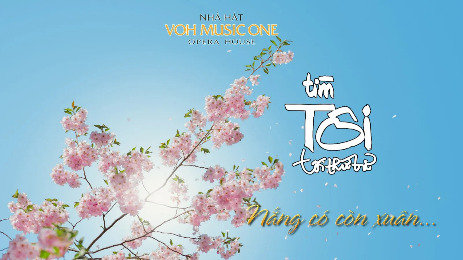 [Trực tiếp] Tìm Tôi Tối Thứ Tư số 25 chủ đề: “Nắng có còn xuân”