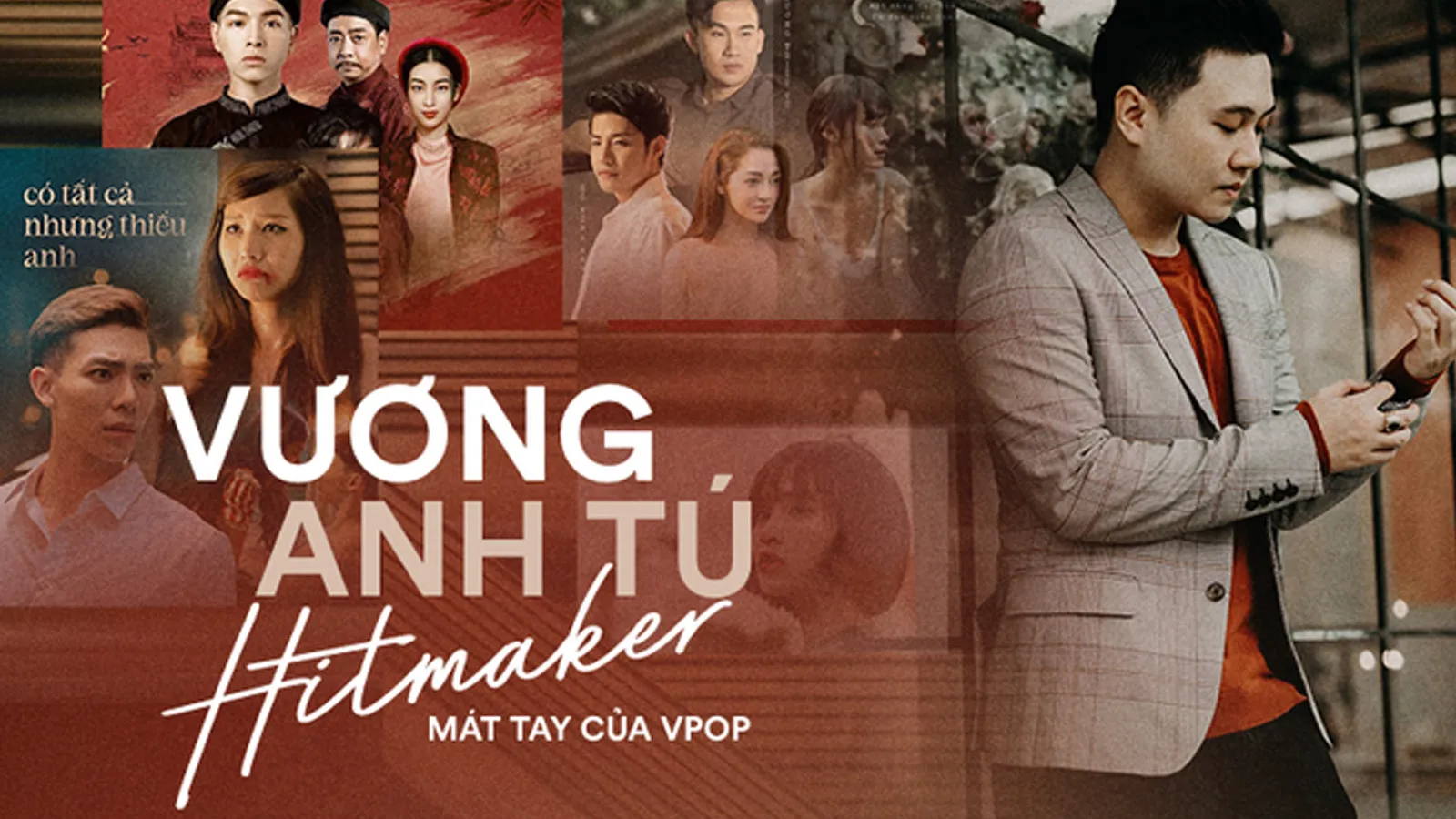 Tiểu sử Vương Anh Tú: Hành trình chuyển mình từ hit maker sang ca sĩ