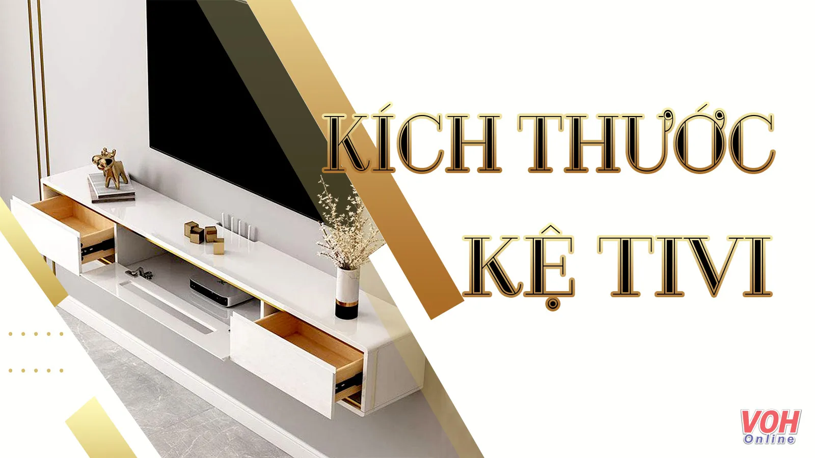 Hướng dẫn tính kích thước kệ tivi chuẩn với từng kiểu dáng