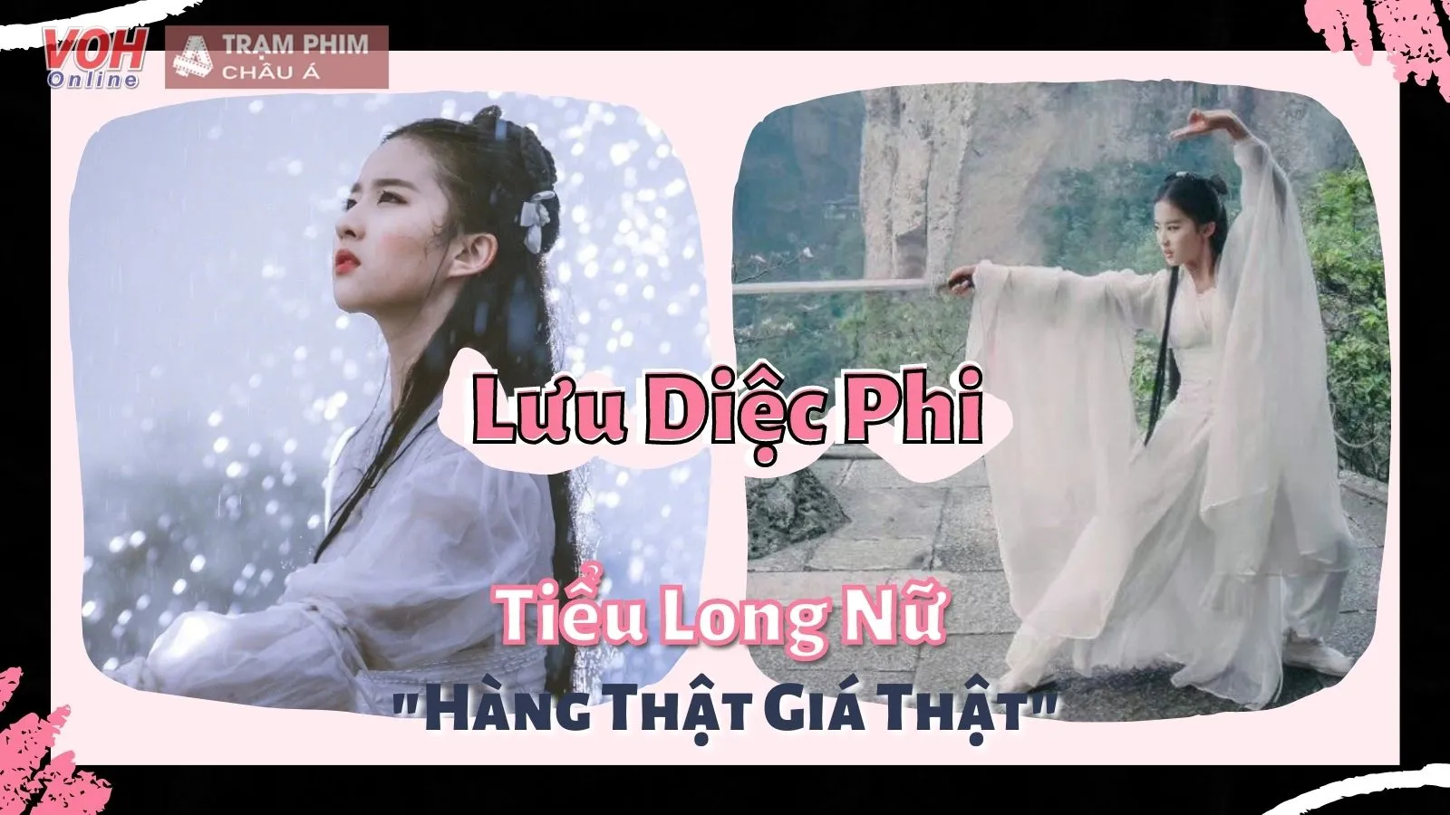 Lưu Diệc Phi, Tiểu Long Nữ xinh đẹp động lòng người còn kính nghiệp đến đáng nể