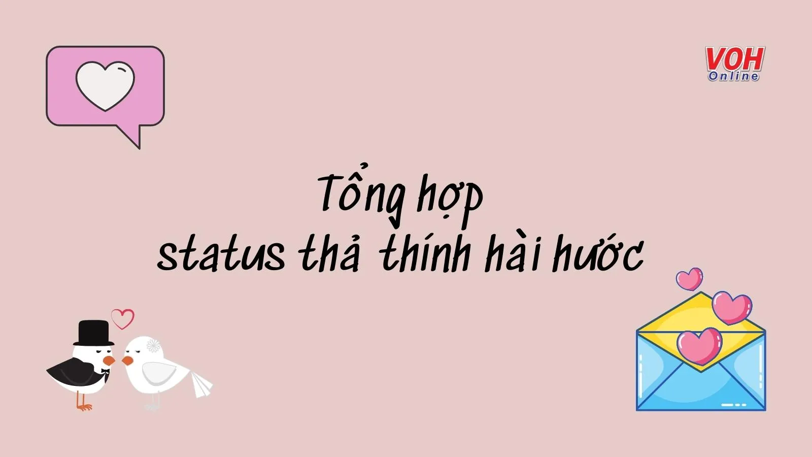 Những caption, status thả thính hài hước gây ấn tượng cực mạnh