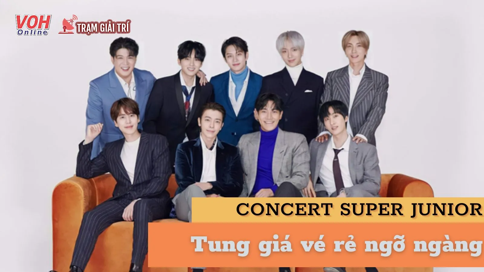 Giá vé concert của Super Junior tại Việt Nam được công bố