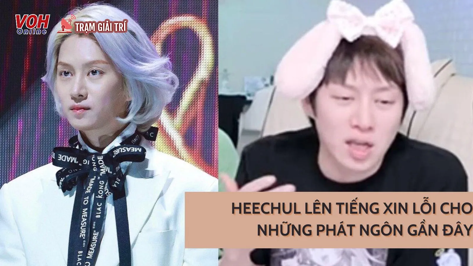 Heechul (Super Junior) xin lỗi sau khi văng tục trên sóng livestream