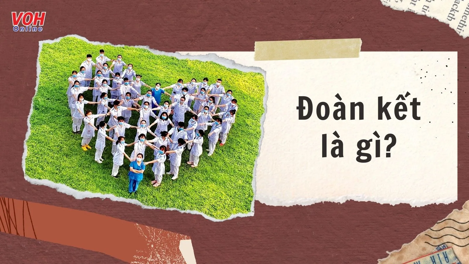 Đoàn kết là gì? Tại sao nói đoàn kết là sức mạnh?