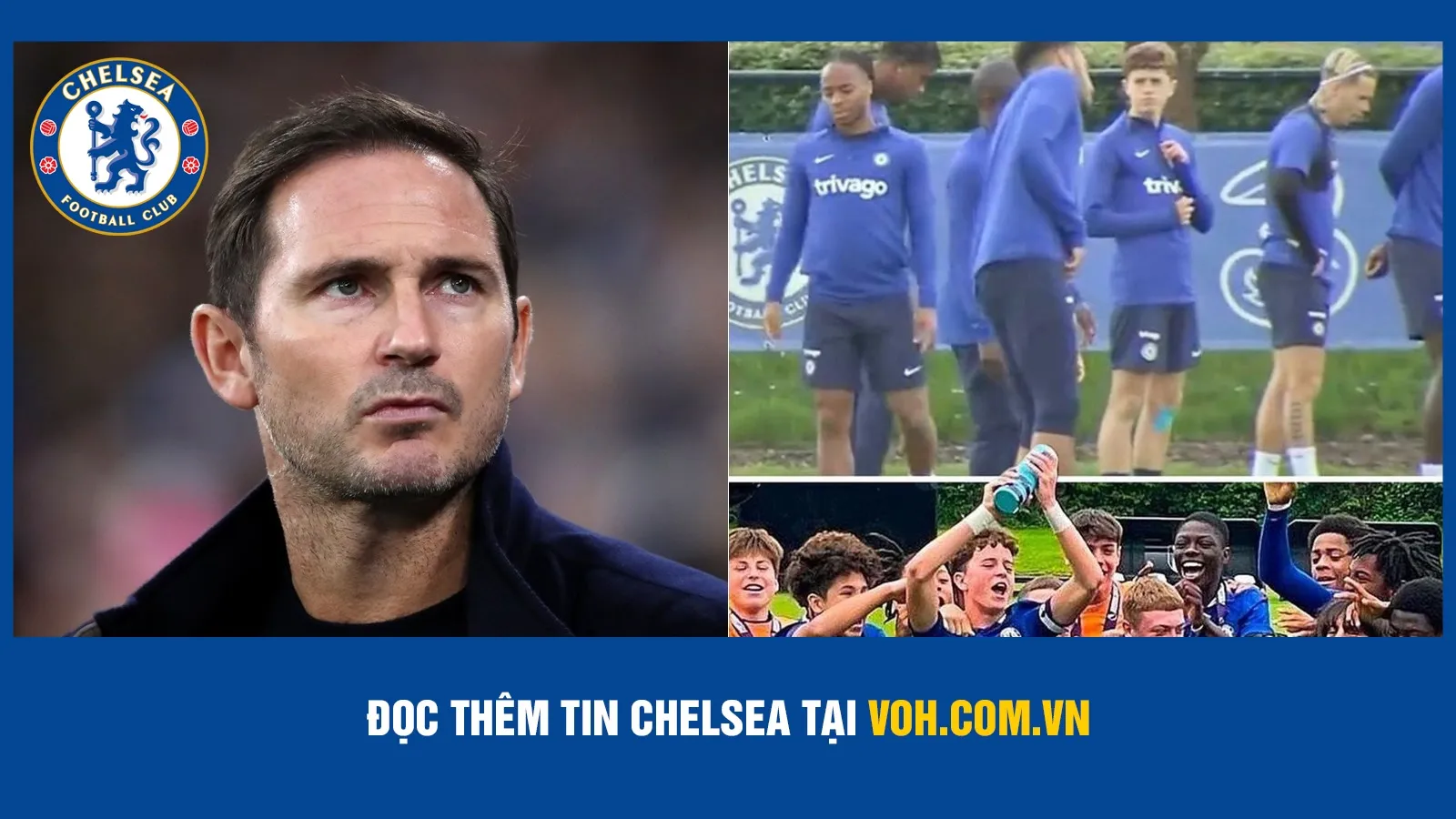 Lampard gọi cầu thủ U14 Chelsea lên tập cùng đội một