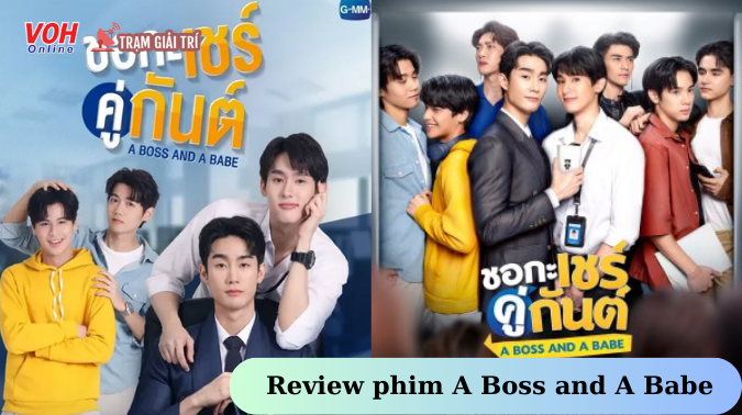 Review phim A Boss and A Babe: Tổng tài đẹp trai phải lòng bé nhân viên dễ thương