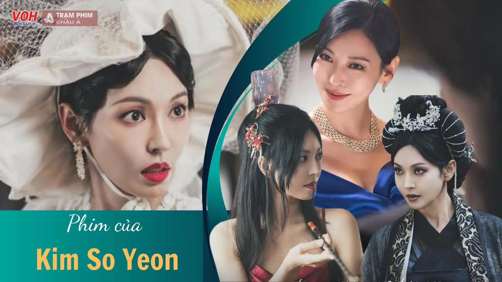 Top 15 phim của Kim So Yeon, danh xưng ác nữ từ đâu mà có?