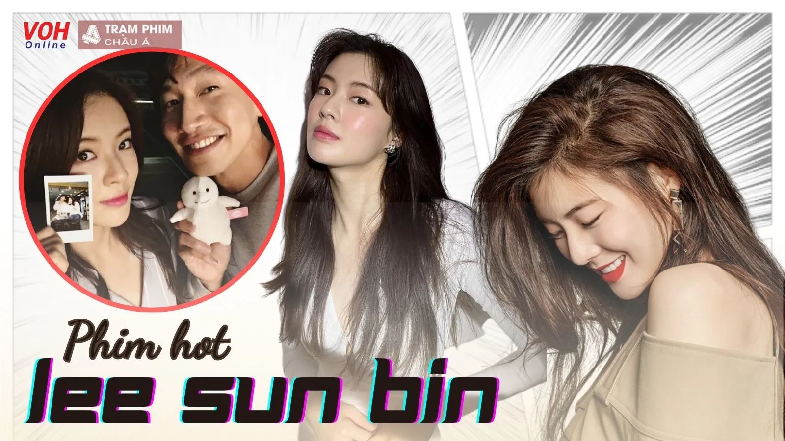 Tuyển tập 15 phim hay nhất của mỹ nhân Lee Sun Bin