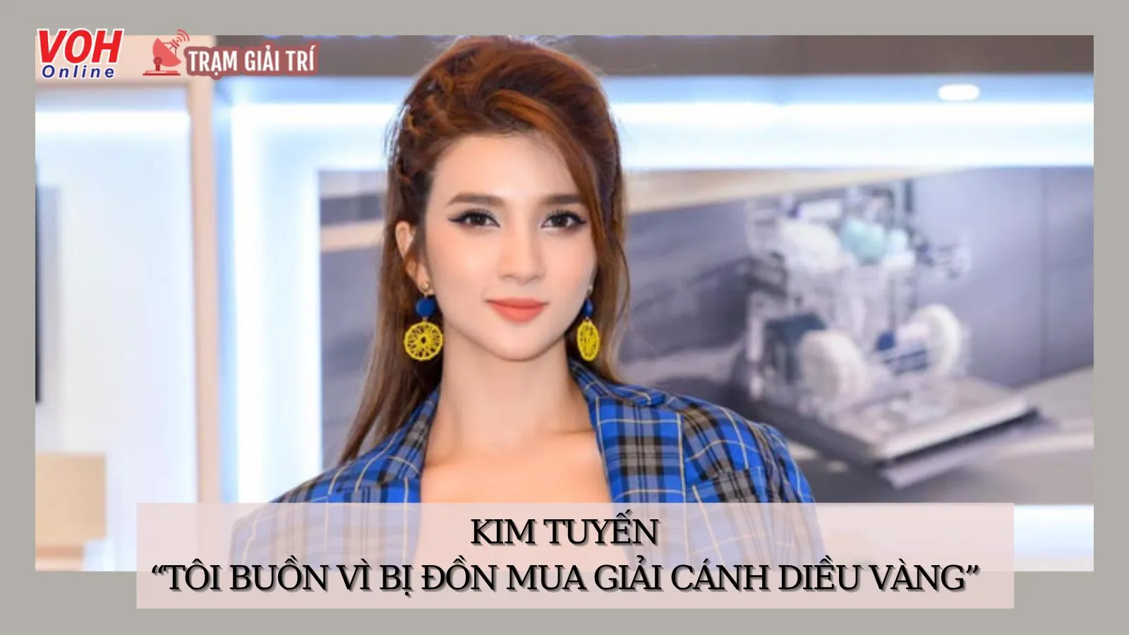 Kim Tuyến: “Tôi buồn vì bị đồn mua giải Cánh Diều Vàng”