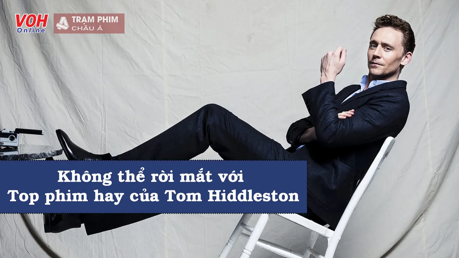 Top 10+ phim làm nên tên tuổi của Loki Tom Hiddleston