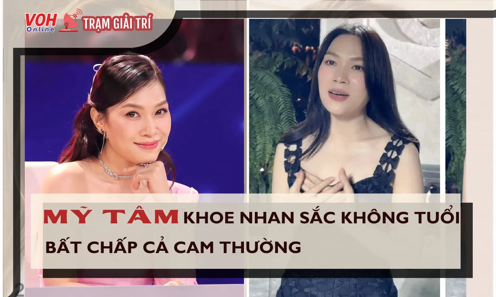 Mỹ Tâm khoe nhan sắc không tuổi bất chấp cả cam thường