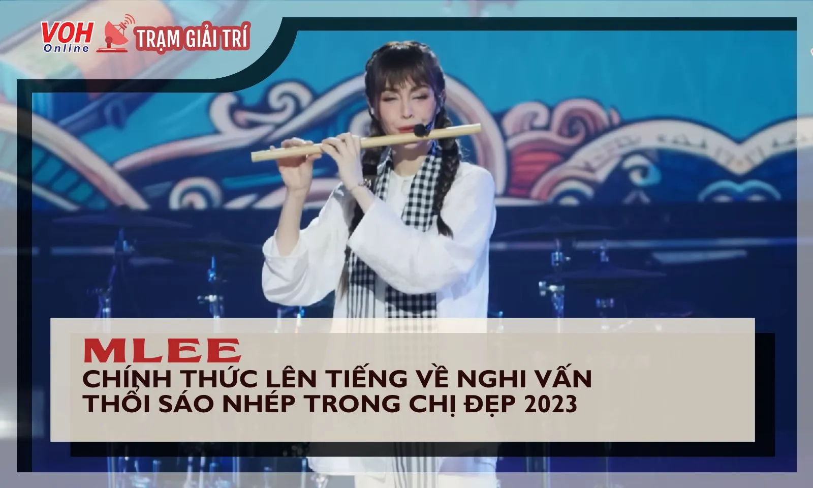 Sau nhiều tranh cãi show Chị Đẹp, Mlee chính thức lên tiếng