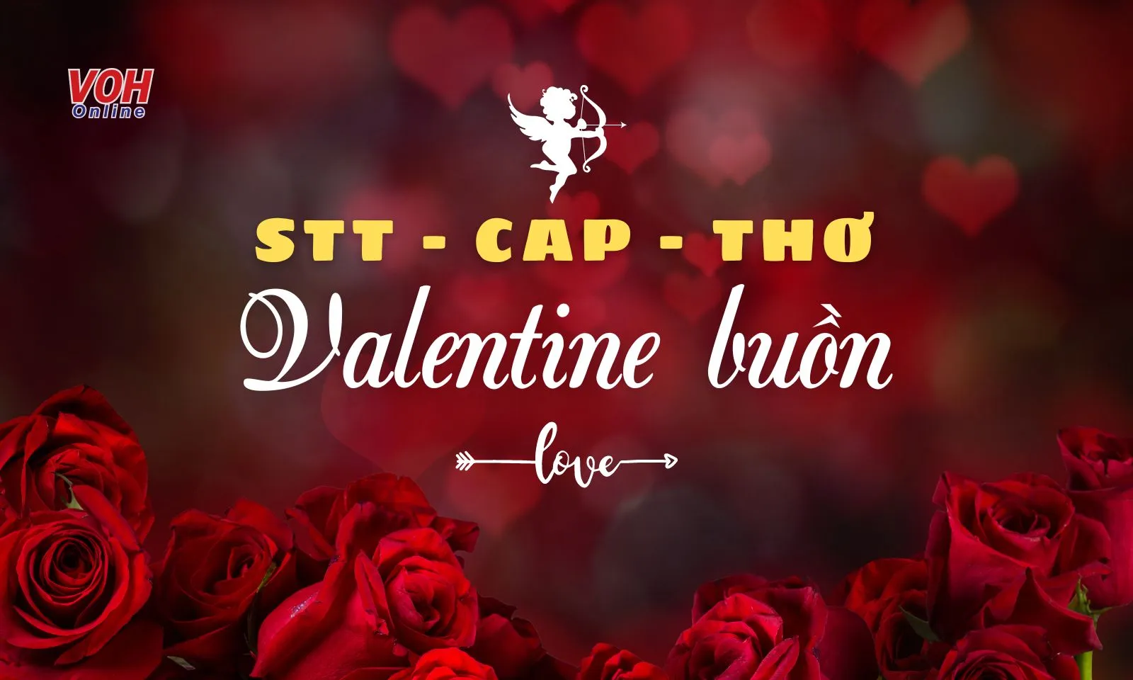 Status Valentine buồn, thơ tình Valentine buồn đến nao lòng