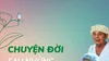 Chuyện đời sau những đôi mắt
