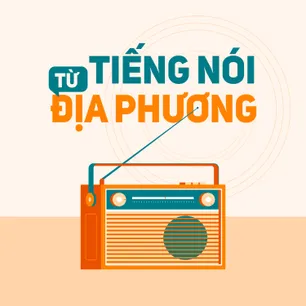 Tiếng nói từ địa phương