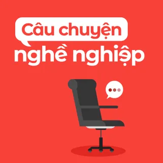 Câu chuyện nghề nghiệp