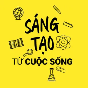 Sáng tạo từ cuộc sống