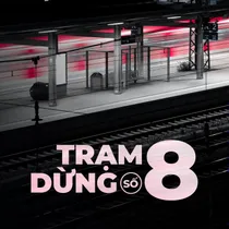 Trạm dừng số 8