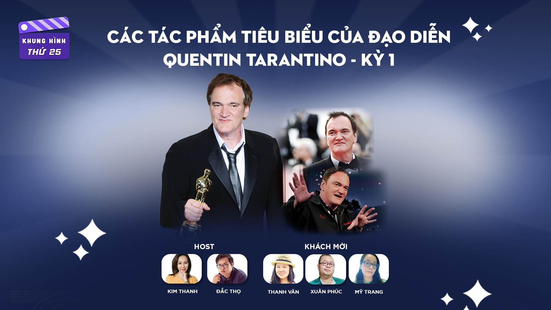 Đạo diễn Quentin Tarantino – kỳ 1