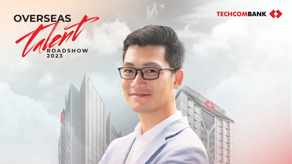 Thu hút nhân tài người Việt, bước đi thành công của Techcombank