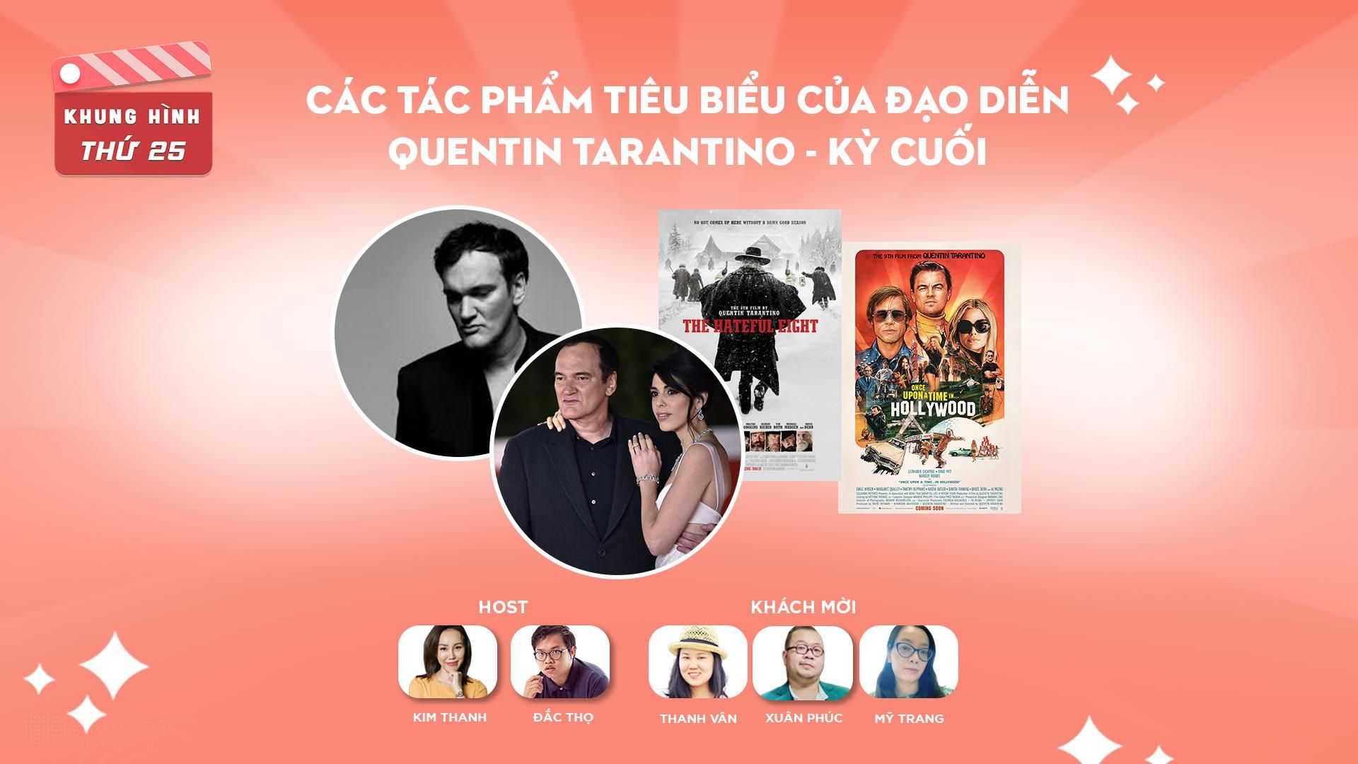 Đạo diễn Quentin Tarantino – kỳ cuối