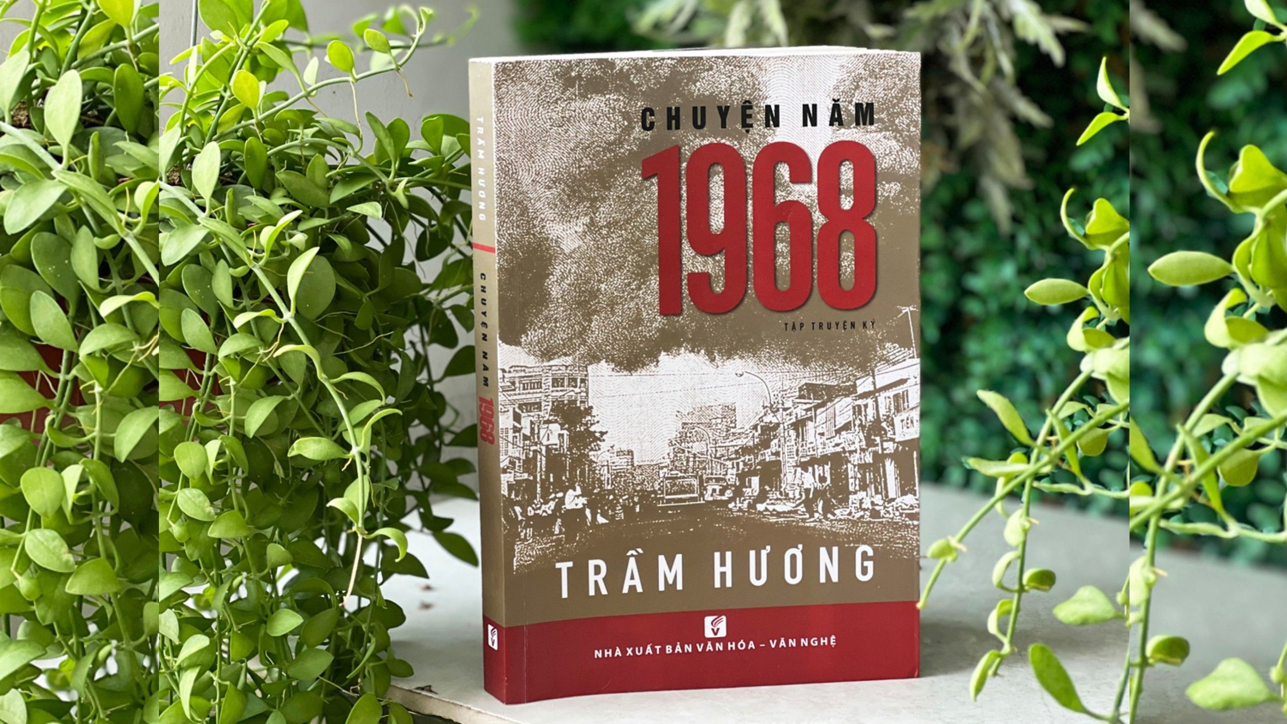 “Chuyện năm 1968” - Những con người làm nên lịch sử