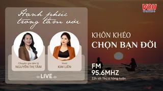 Khôn khéo chọn bạn đời