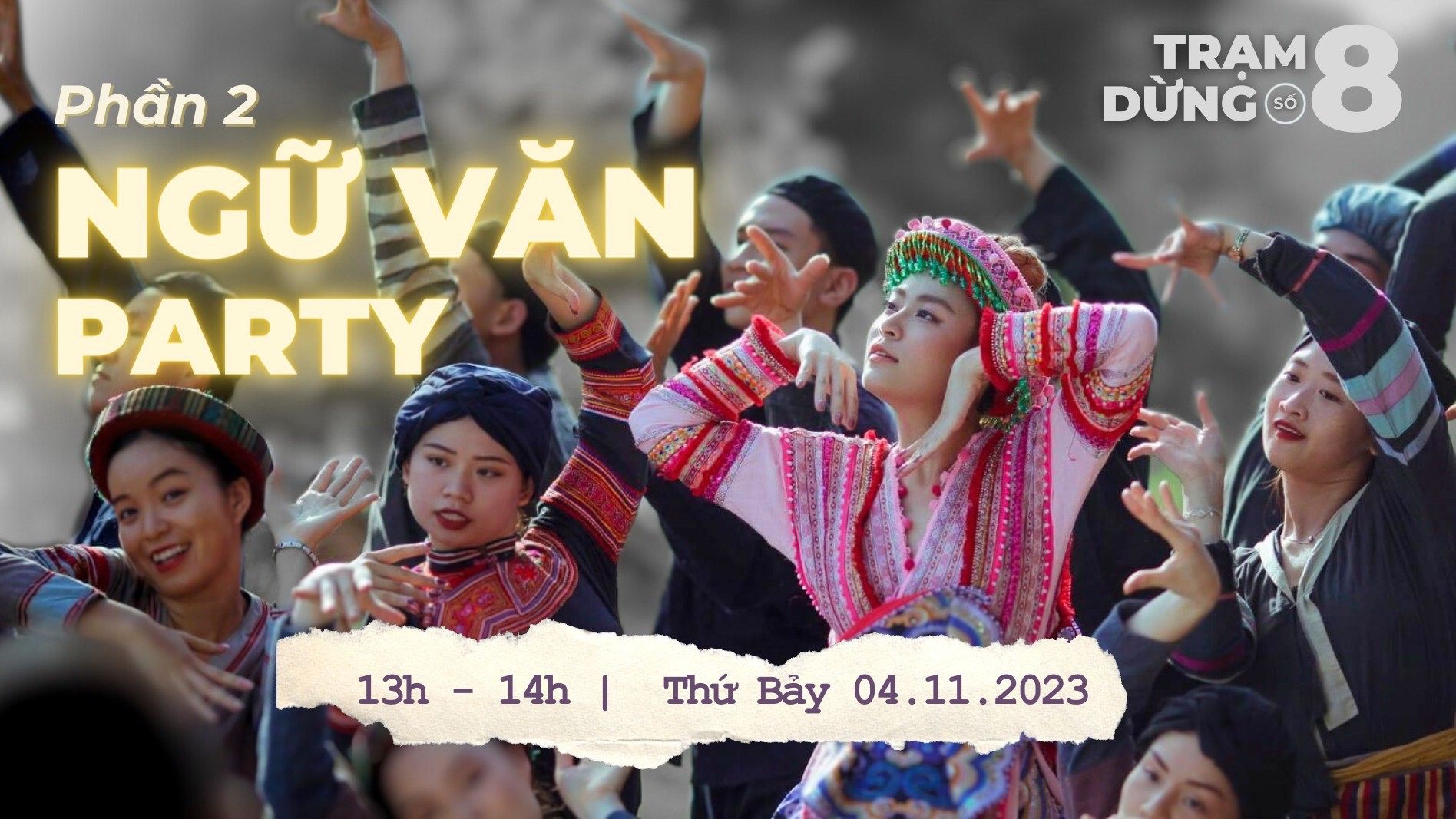 Ngữ Văn Party - Phần 2
