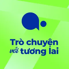 Trò chuyện với tương lai