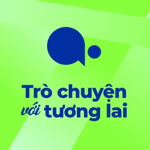 Trò chuyện với tương lai
