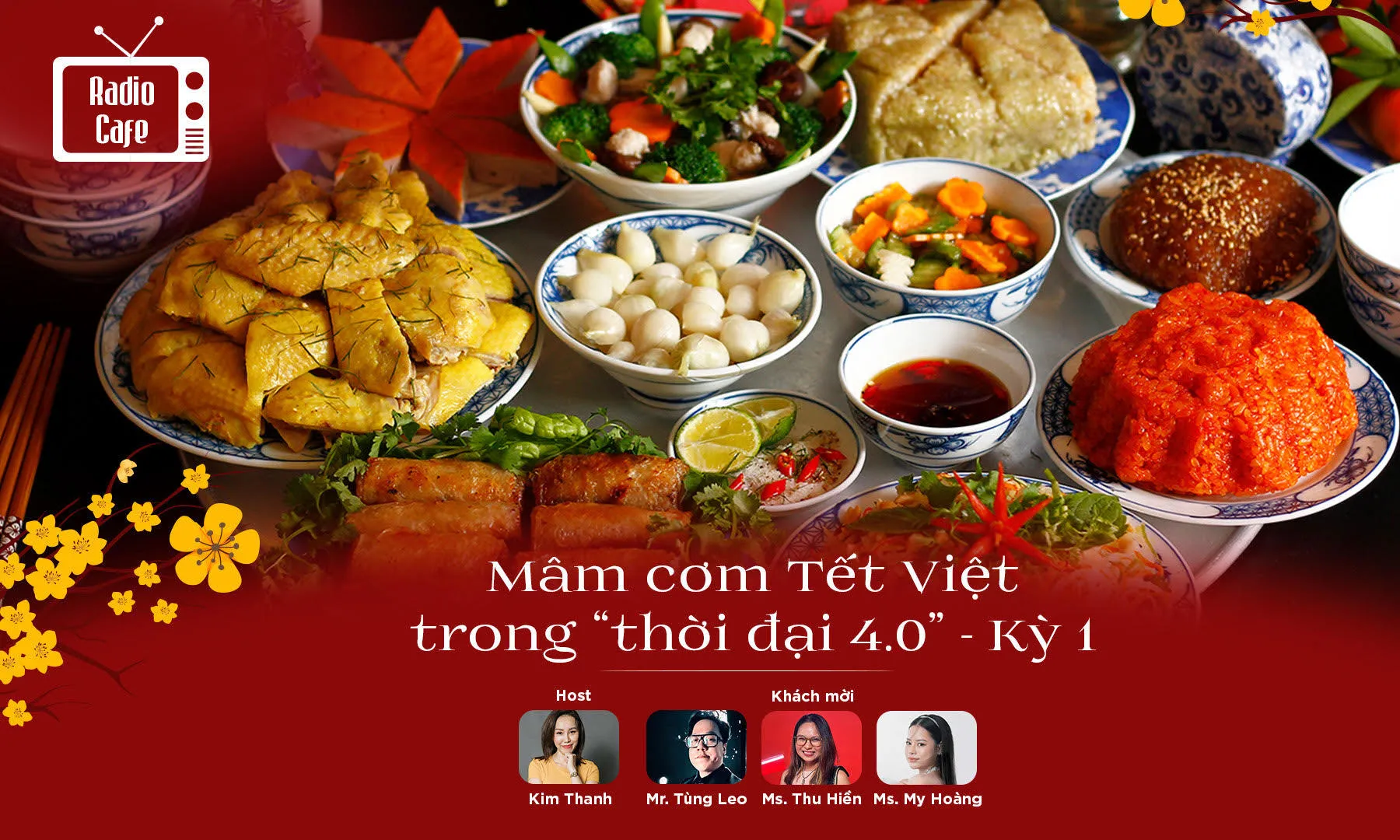 Mâm cơm Tết Việt thời 4.0 - Có những món chỉ ngon khi ăn vào ngày Tết