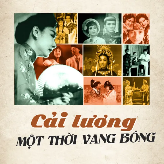 Cải lương một thời vang bóng