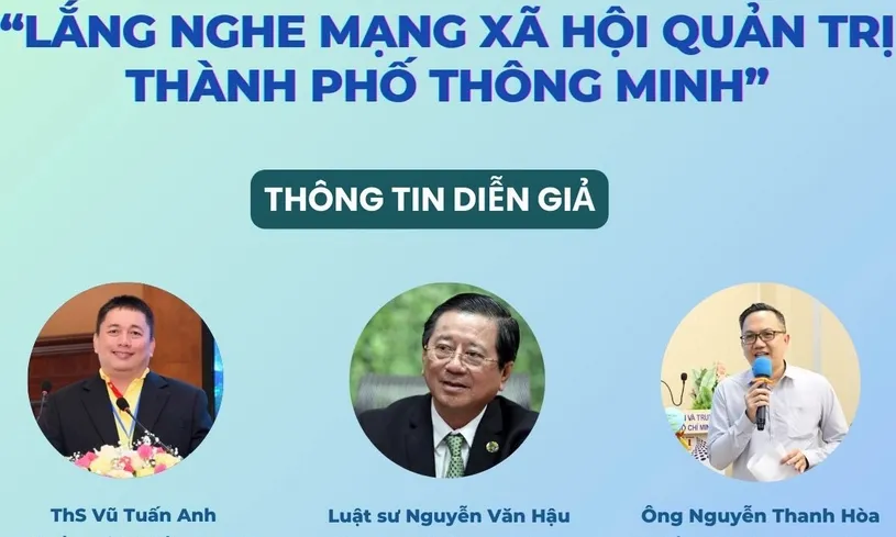 Tọa đàm : Lắng nghe mạng xã hội quản trị thành phố thông minh
