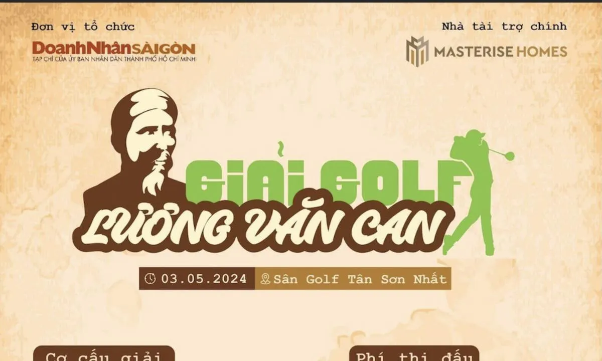 Giải golf Lương Văn Can 2024 sẽ diễn ra vào ngày 3/5/2024