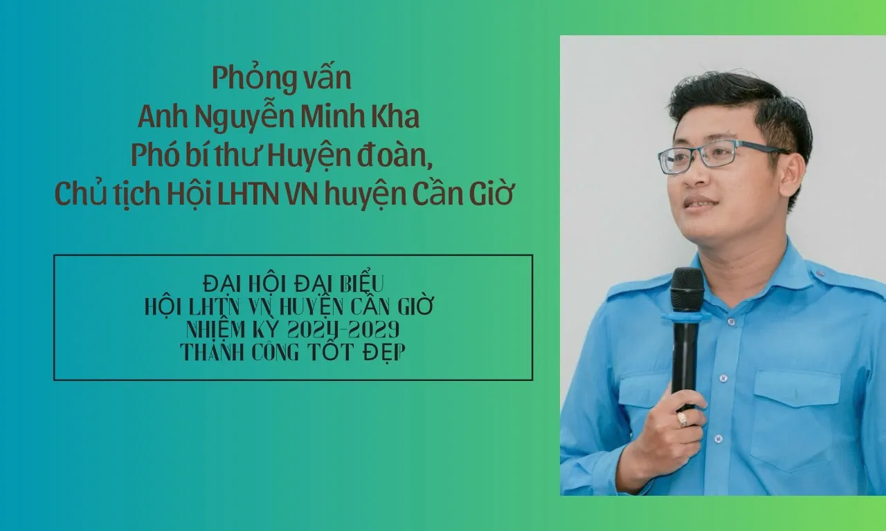 Đại hội đại biểu Hội Liên hiệp Thanh niên Việt Nam huyện Cần Giờ 