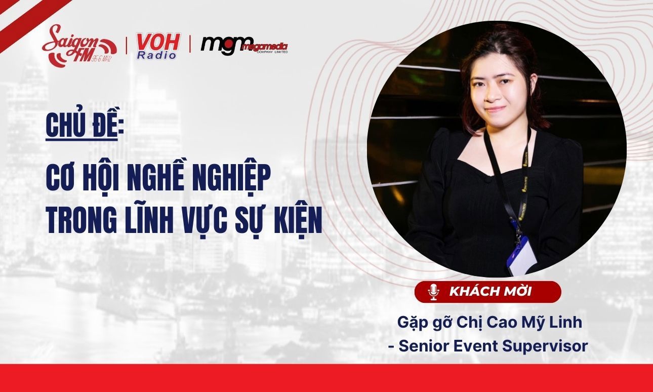 Cơ hội nghề nghiệp cho các bạn trẻ trong lĩnh vực sự kiện. 