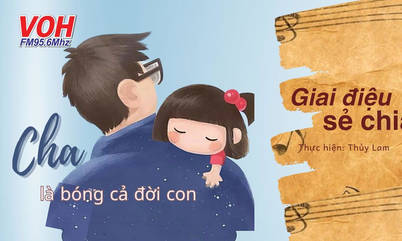 Cha là bóng cả đời con