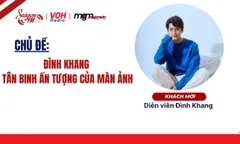  Đình Khang - Tân binh ấn tượng của màn ảnh 