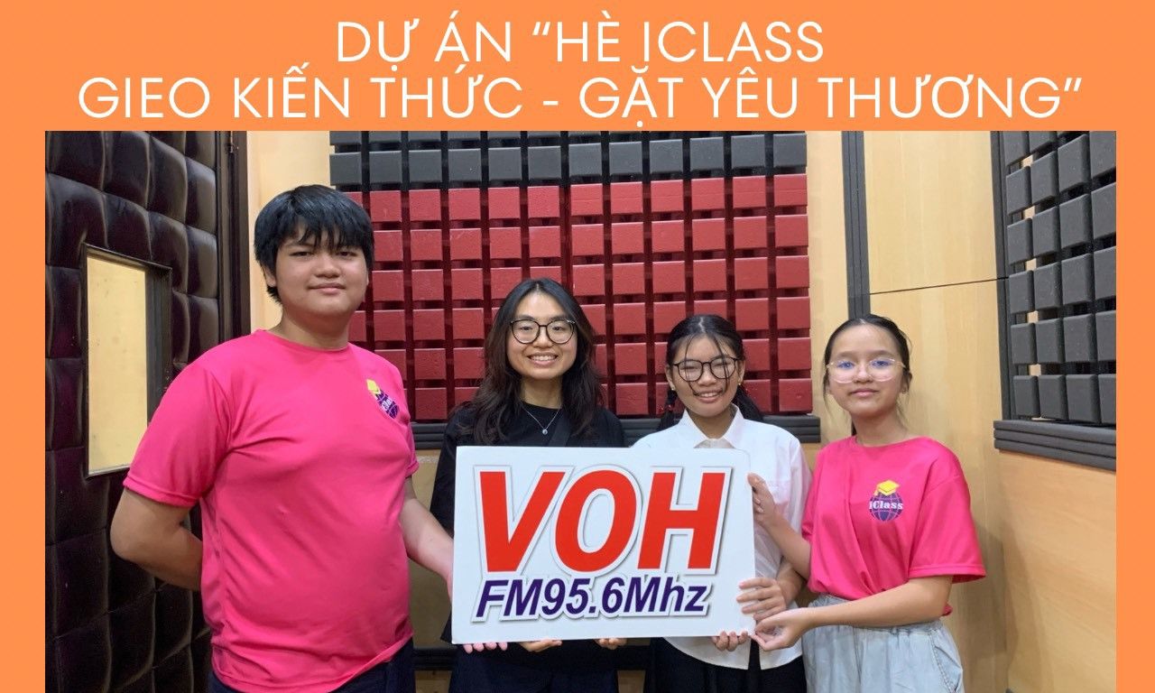 Dự án Hè iClass - Gieo Kiến Thức - Gặt Yêu Thương