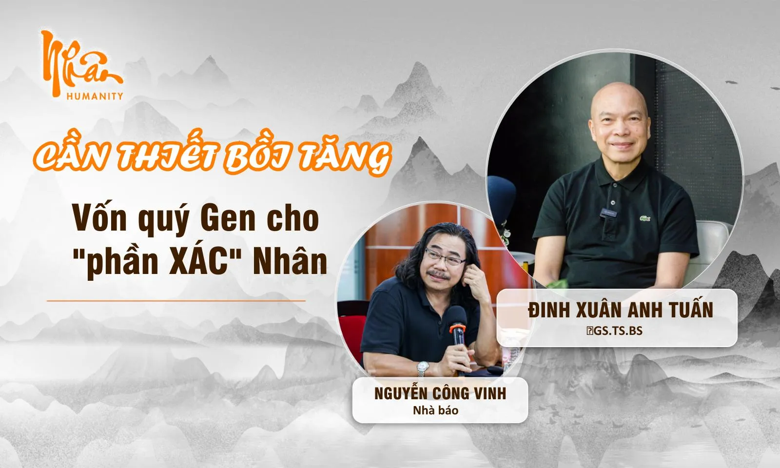 Gs Ts Bs Đinh Xuân Anh Tuấn: cần thiết bồi tăng vốn quý Gen cho 