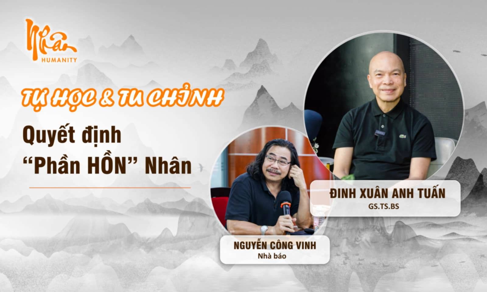 GS TS BS Đinh Xuân Anh Tuấn: 3 yếu tố tôn tạo “phần HỒN” Nhân