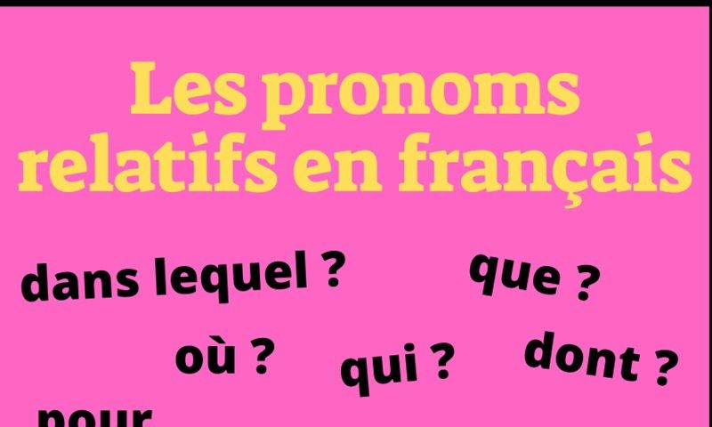 Đại từ quan hệ - Pronom relatif