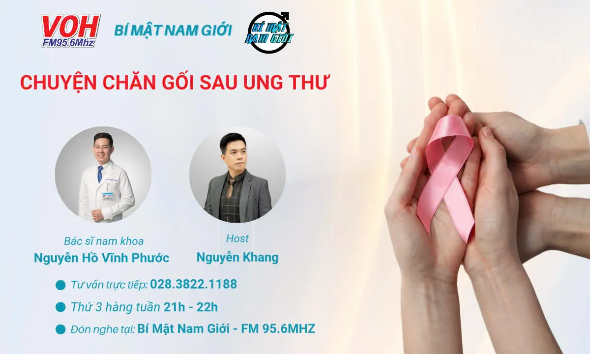 08/10/2024 - Chuyện chăn gối sau ung thư