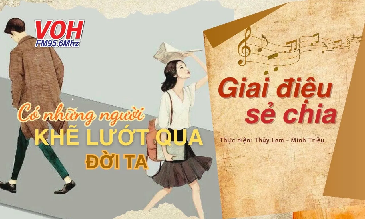 Có những người khẽ lướt qua đời ta