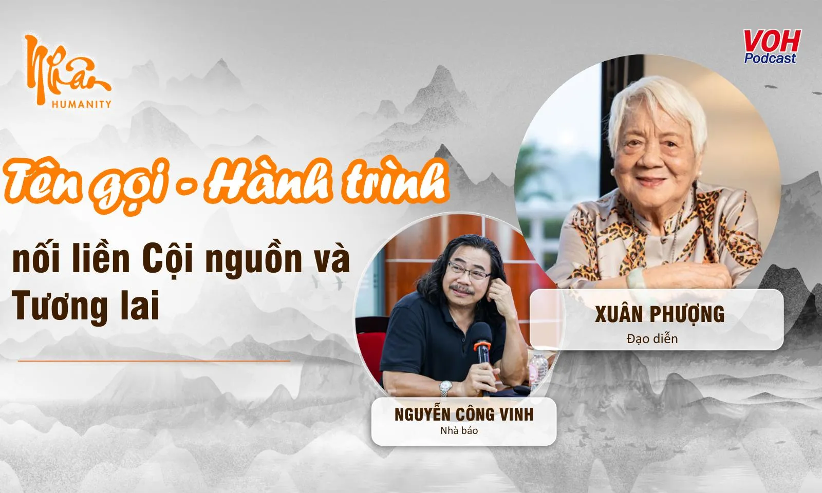 Đạo diễn Xuân Phượng: Tên gọi - Hành trình nối liền Cội nguồn và Tương lai