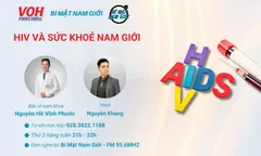 03/12/2024 - HIV và sức khoẻ Nam giới