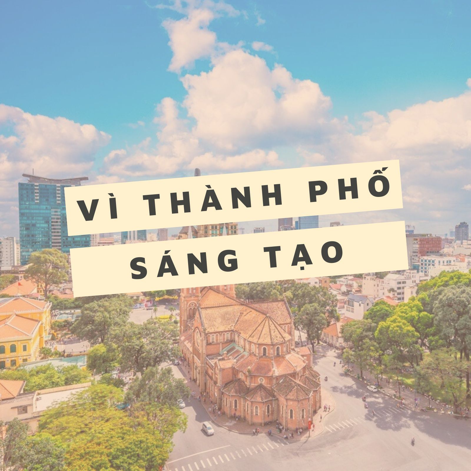 Vì Thành phố sáng tạo