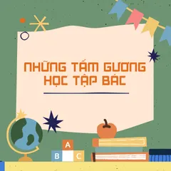Những tấm gương học tập Bác