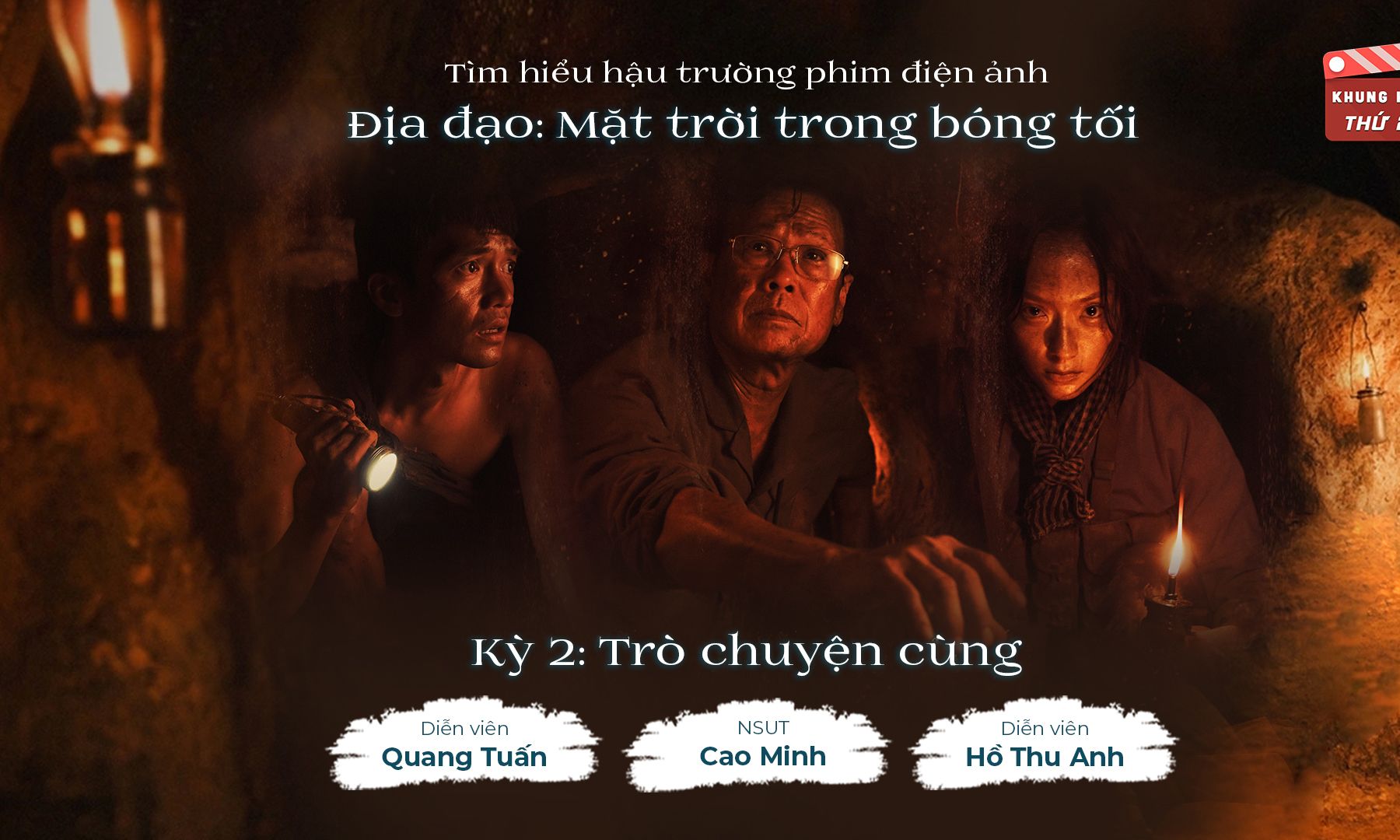 DV Quang Tuấn: Ê kíp phim Địa đạo xem nhau như đồng đội, như anh em trong nhà