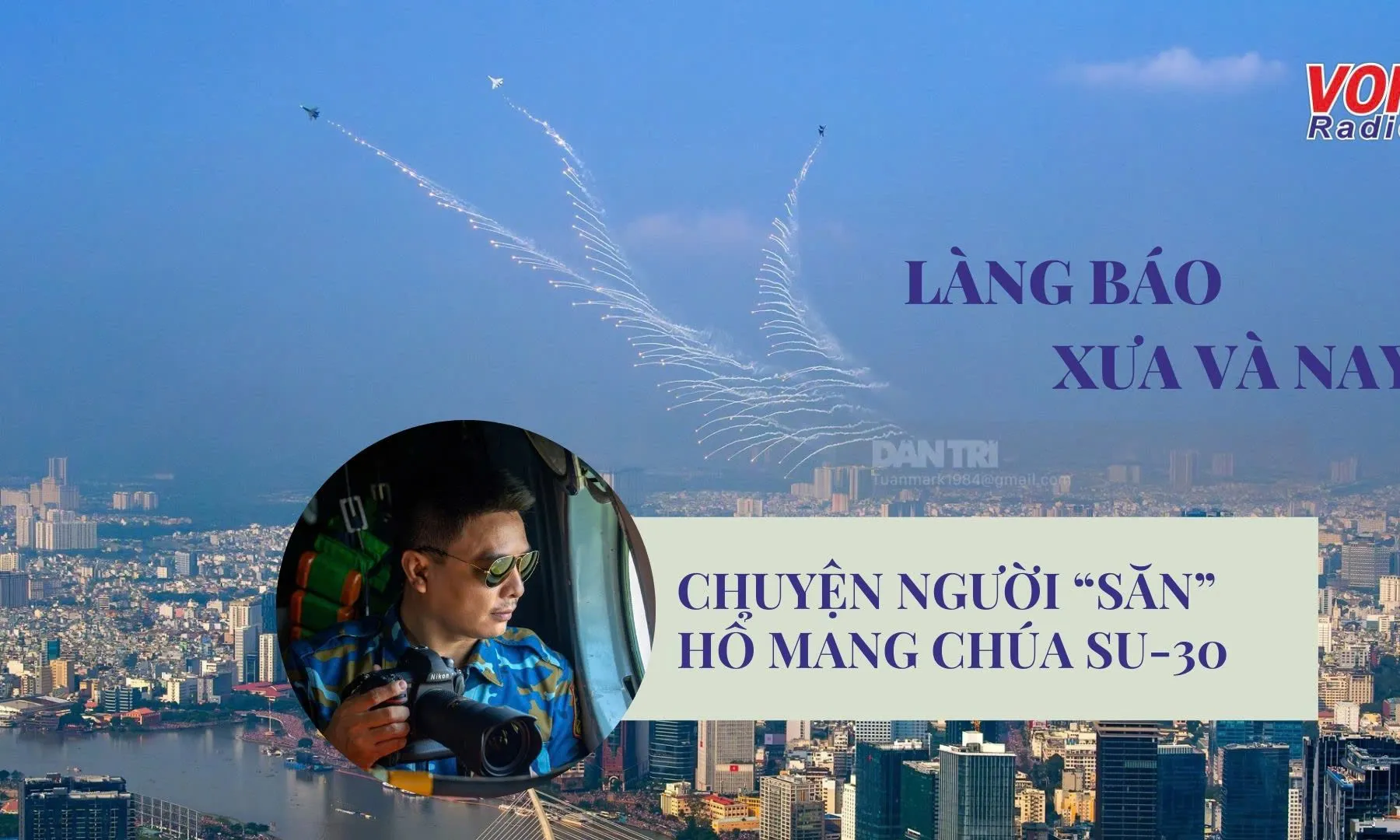 “CHUYỆN NGƯỜI “SĂN” HỔ MANG CHÚA SU30MK2”